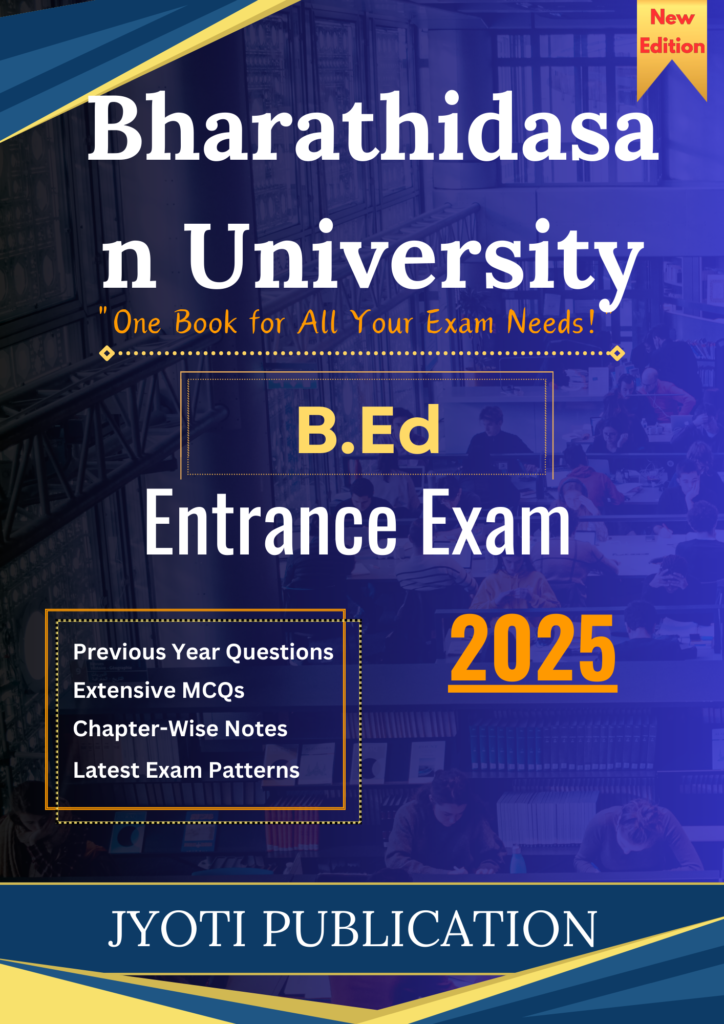 Bharathidasan University Entrance Exam Preparation Book – Comprehensive Guide for Success
