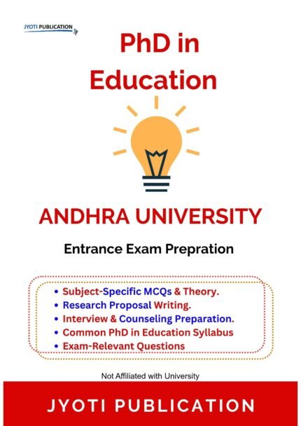 Andhra University - PhD in Education Entrance Entrance Exam Preparation Guide