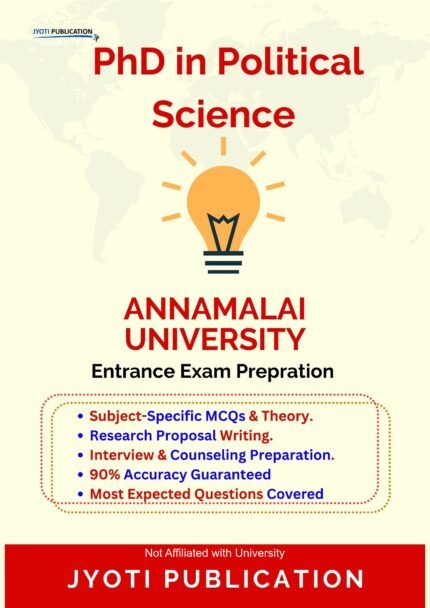 Annamalai University - PhD in Political Science Entrance Exam Preparation Guide