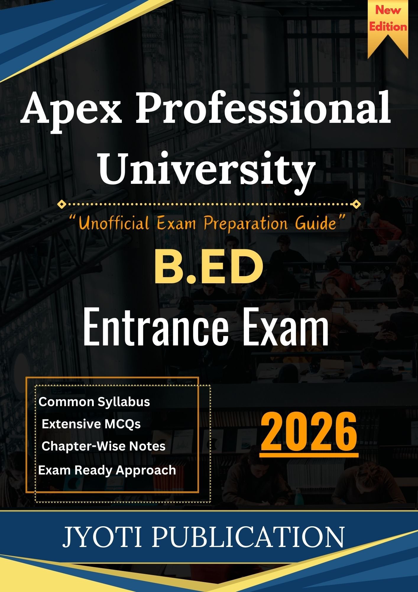 Apex Professional University B.Ed Entrance Exam Book