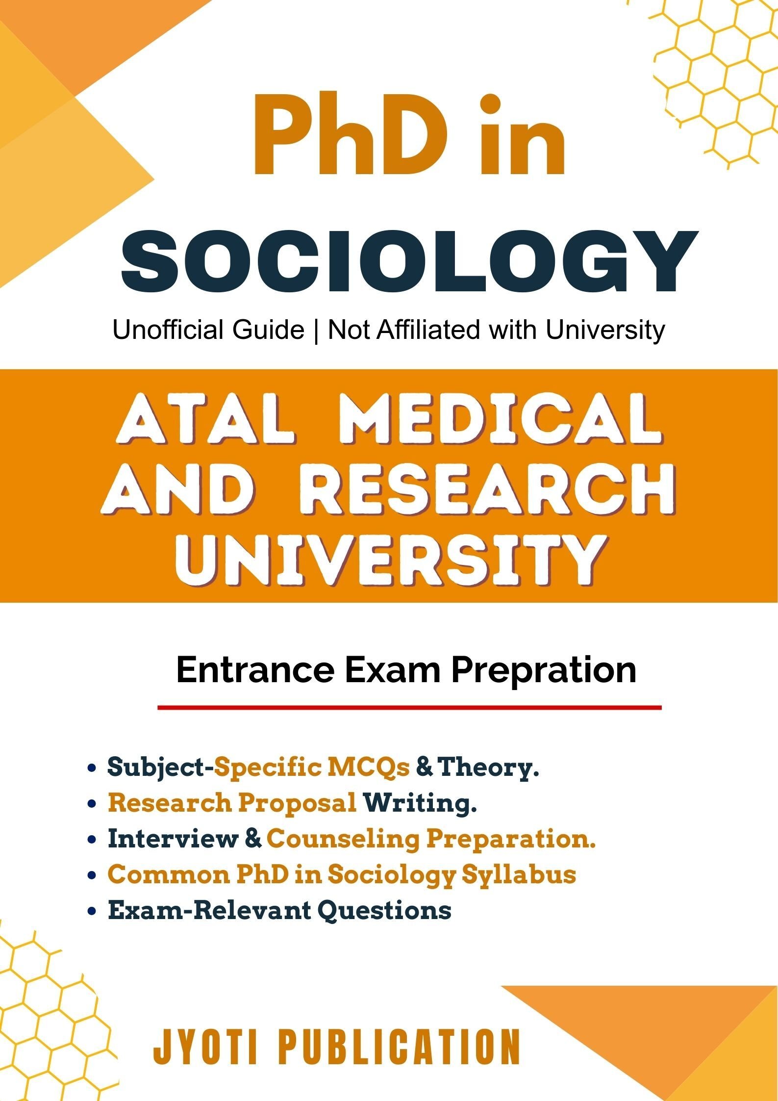 Atal Medical and Research University PhD in Sociology Entrance Exam
