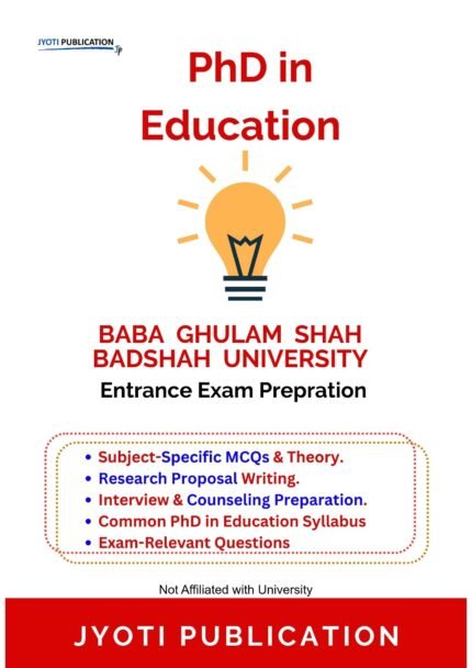 Baba Ghulam Shah Badshah University - PhD in Education Entrance Entrance Exam Preparation Guide