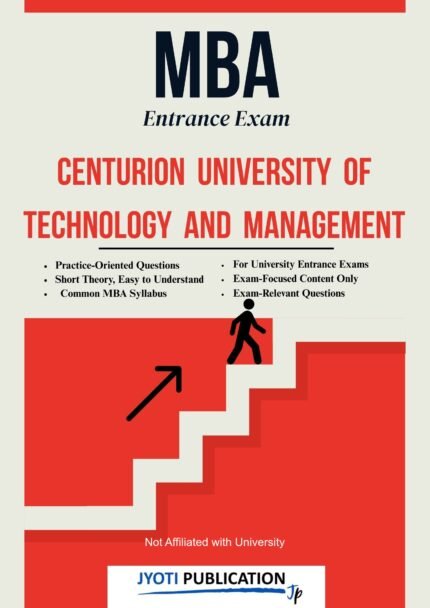 Centurion University of Technology and Management - MBA Entrance Exam Preparation Guide