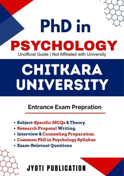 Chitkara University - PhD in Psychology Entrance Exam Preparation Guide