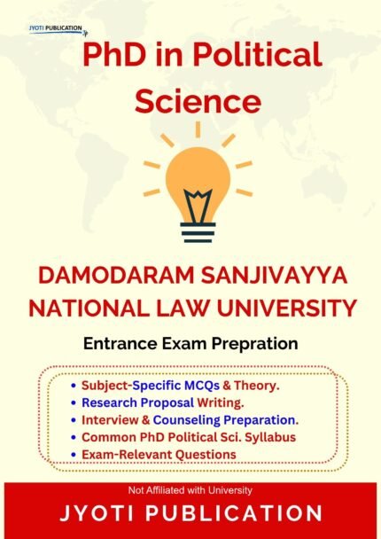 Damodaram Sanjivayya National Law University - PhD in Political Science Entrance Exam Preparation Guide
