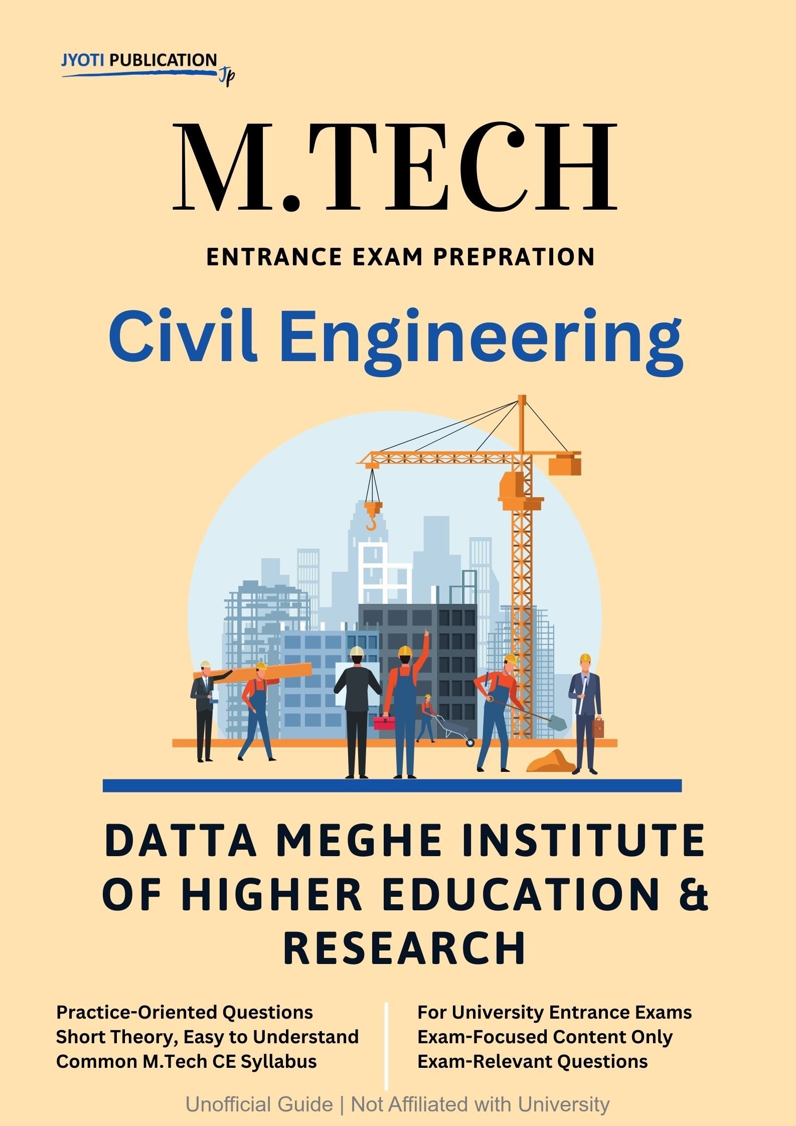 Datta Meghe Institute of Higher Education & Research (Formerly Datta Meghe Institute of Medical Sciences) M.Tech in Civil Engineering Entrance Exam