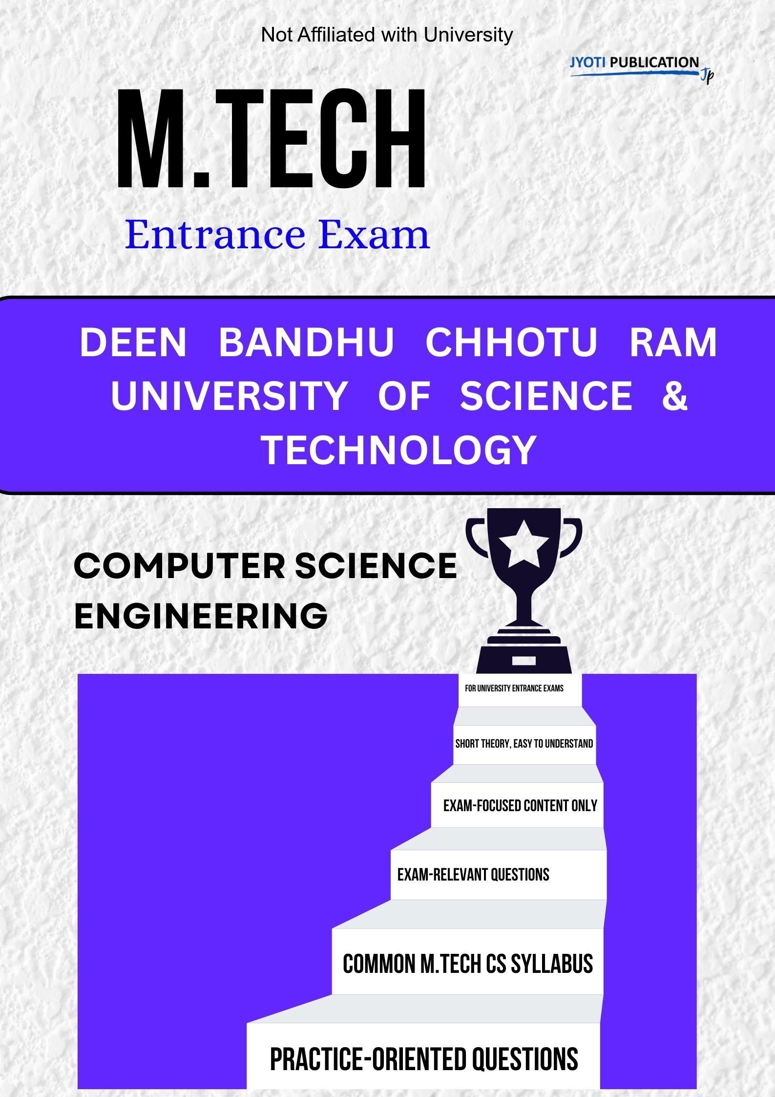 Deen Bandhu Chhotu Ram University of Science & TechNology (M.Tech in Computer Science Entrance Exam Book)
