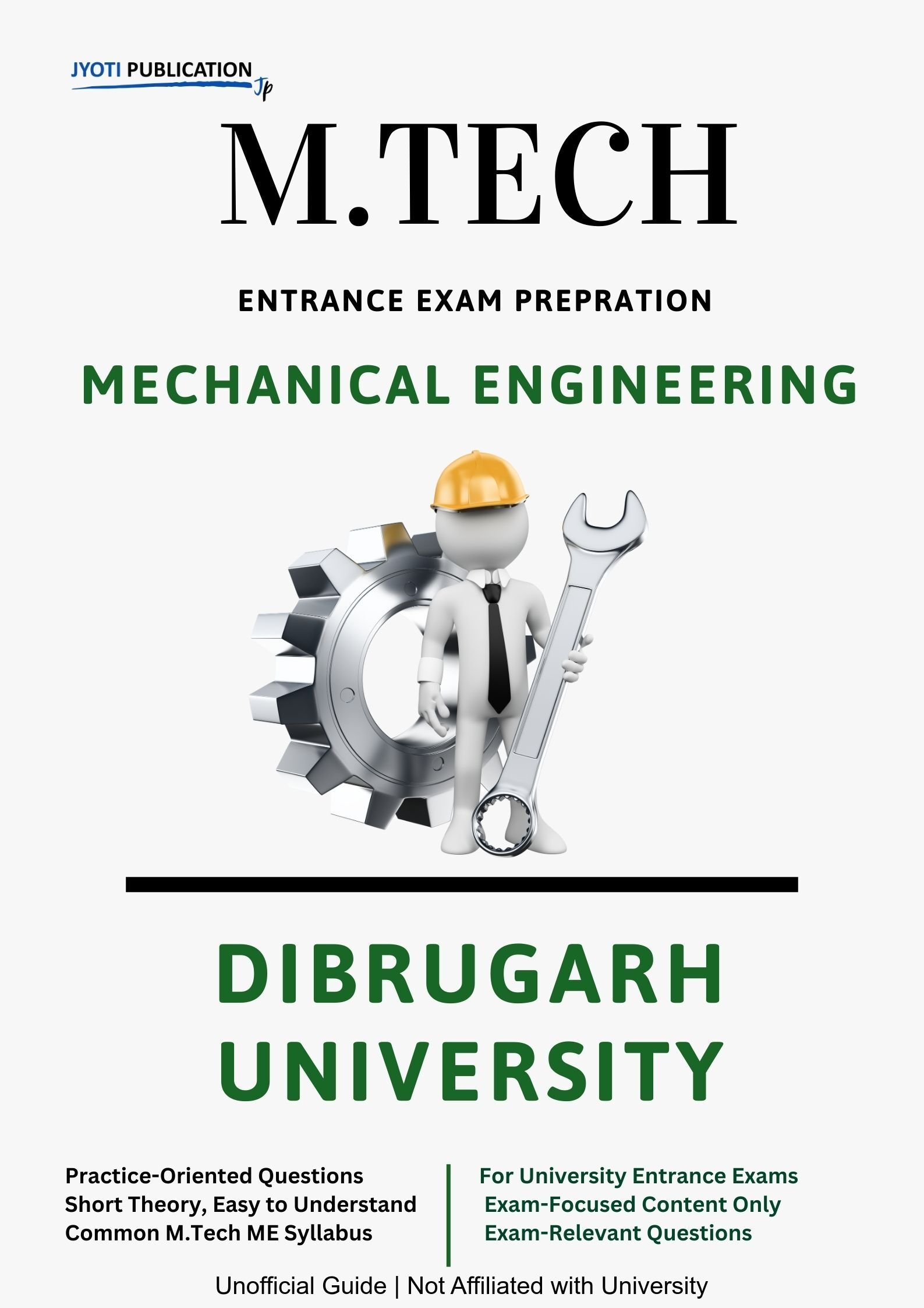 Dibrugarh University M.Tech in Mechanical Engineering Entrance Exam