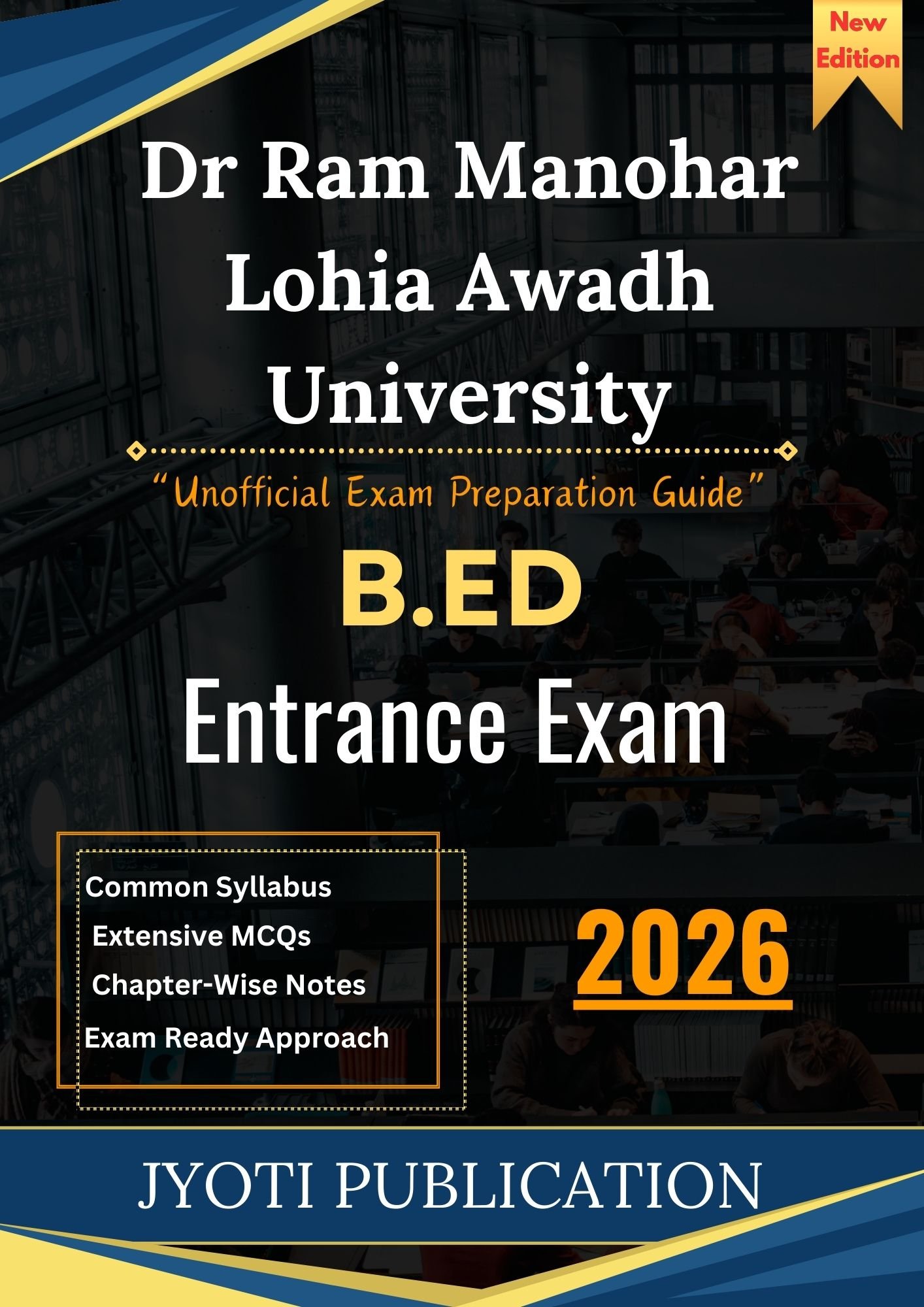 Dr Ram MaNohar Lohia Awadh University B.Ed Entrance Exam Book