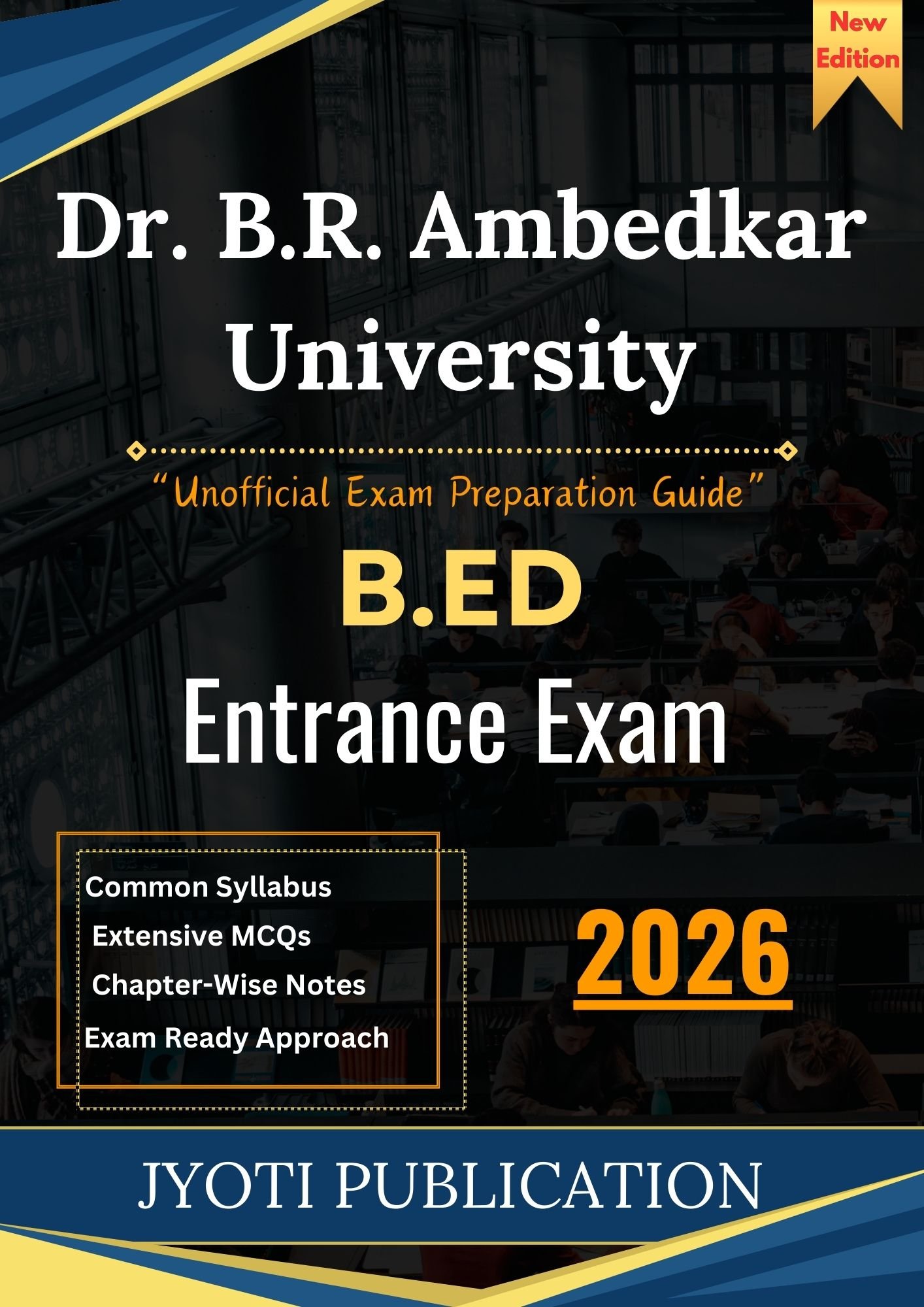 Dr. B.R. Ambedkar University B.Ed Entrance Exam Book