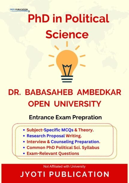 Dr. Babasaheb Ambedkar Open University - PhD in Political Science Entrance Exam Preparation Guide