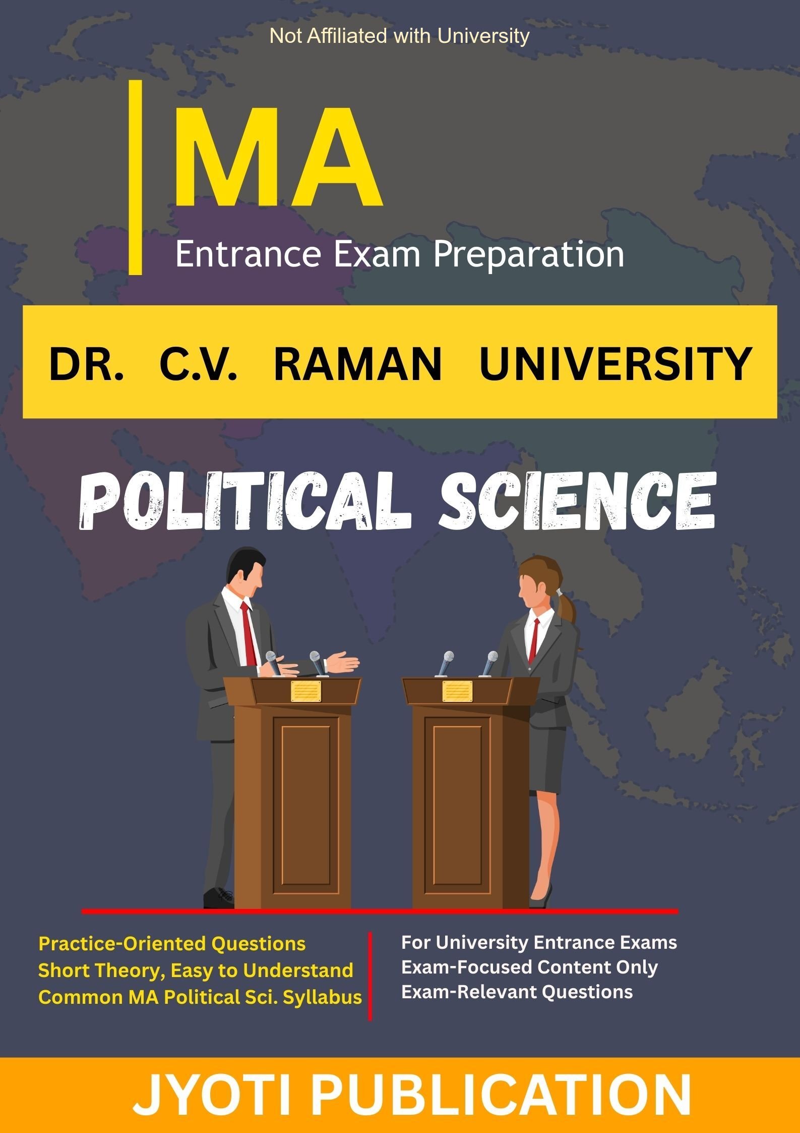 Dr. C.V. Raman University M.A in Political Science Entrance Exam