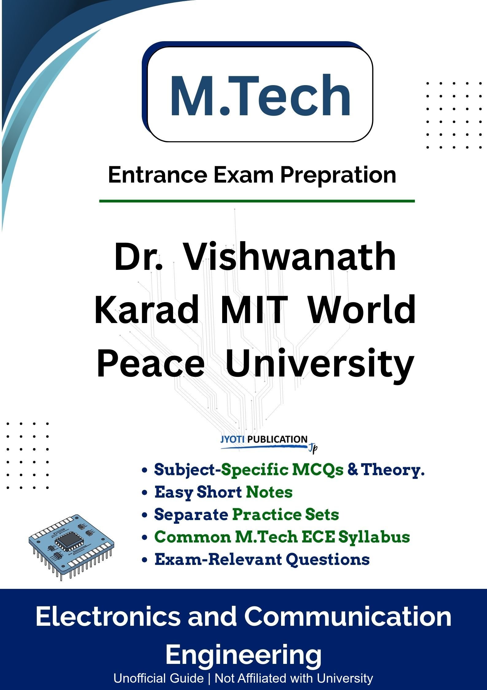 Dr. Vishwanath Karad MIT World Peace University M.Tech in Electronics & Communication Engineering Entrance Exam Book