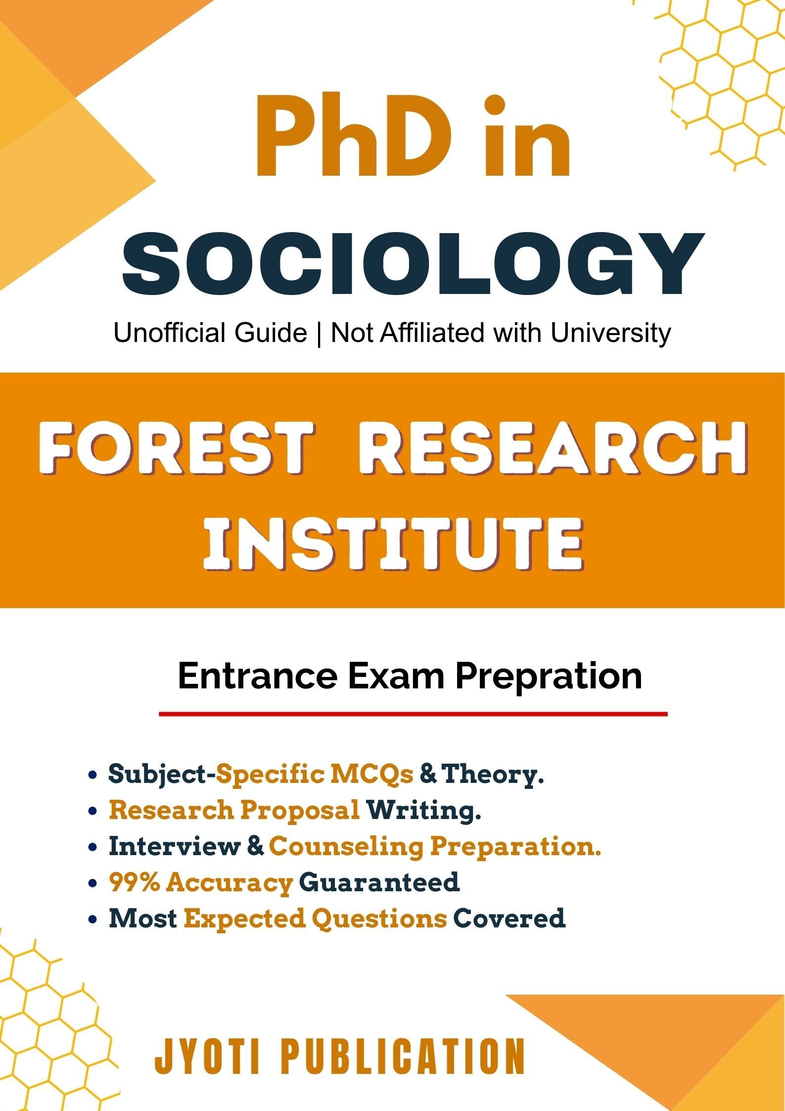 Forest Research Institute PhD in Sociology Entrance Exam