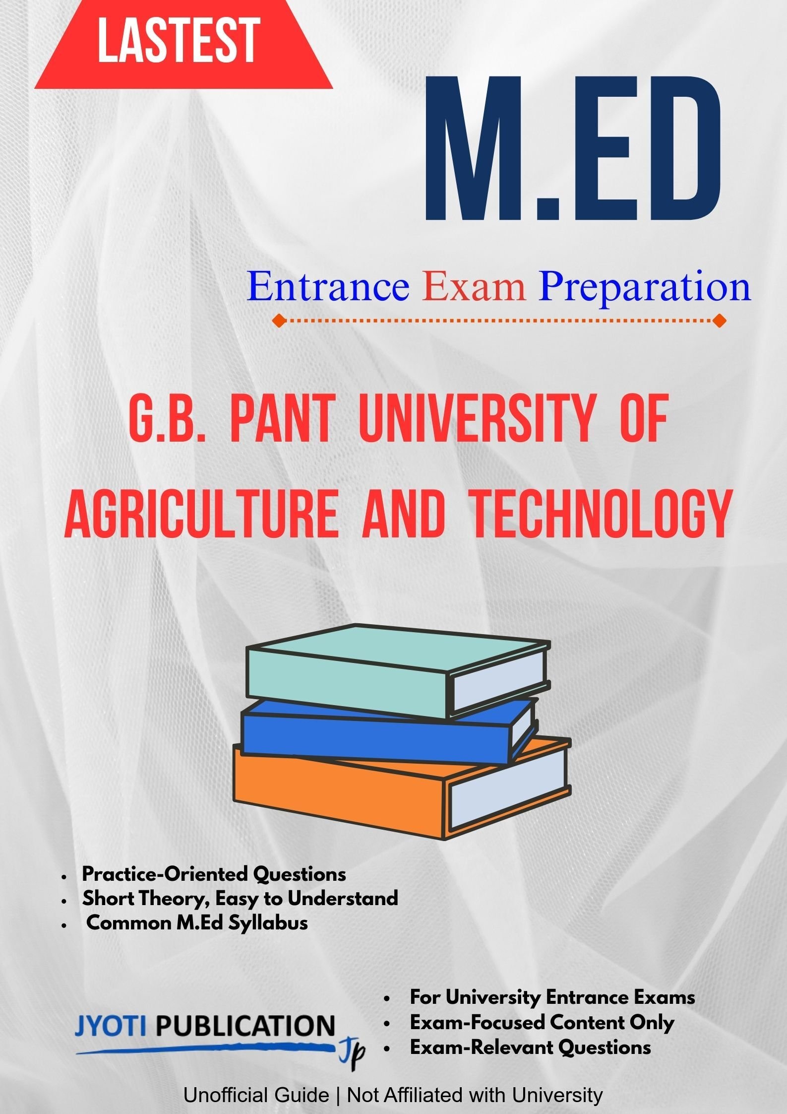 G.B. Pant University of Agriculture and TechNology M.Ed Entrance Exam
