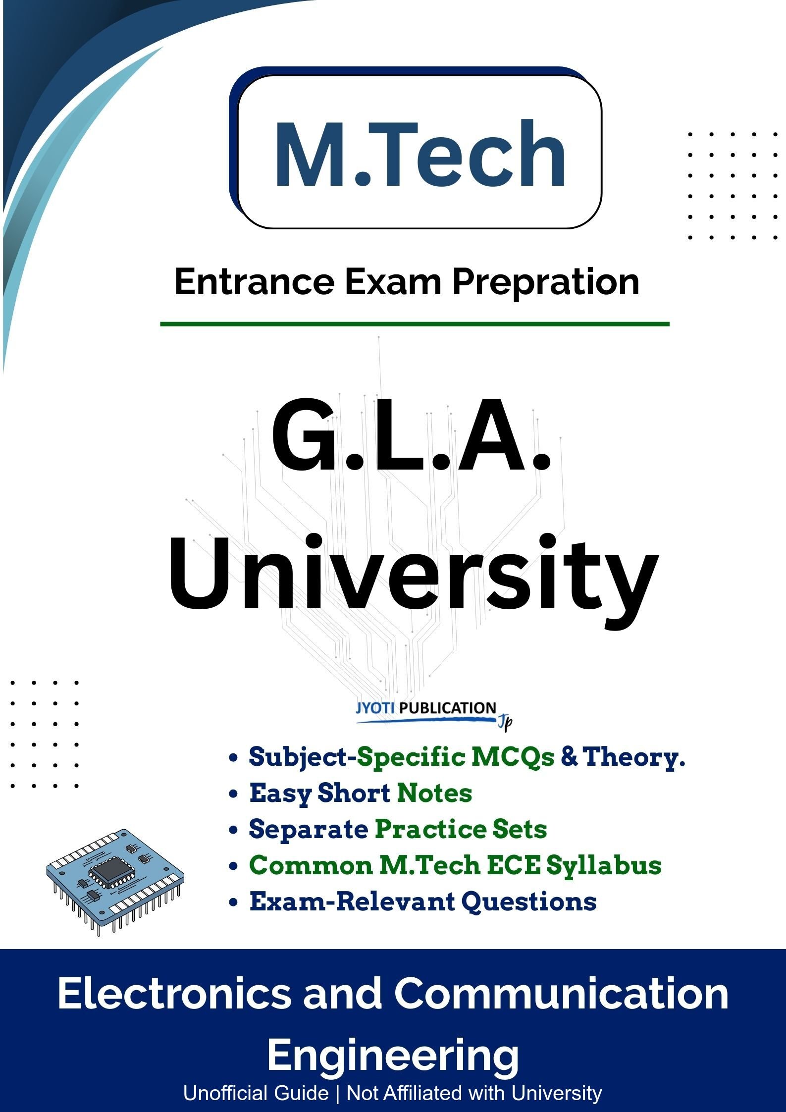G.L.A. University M.Tech in Electronics & Communication Engineering Entrance Exam Book