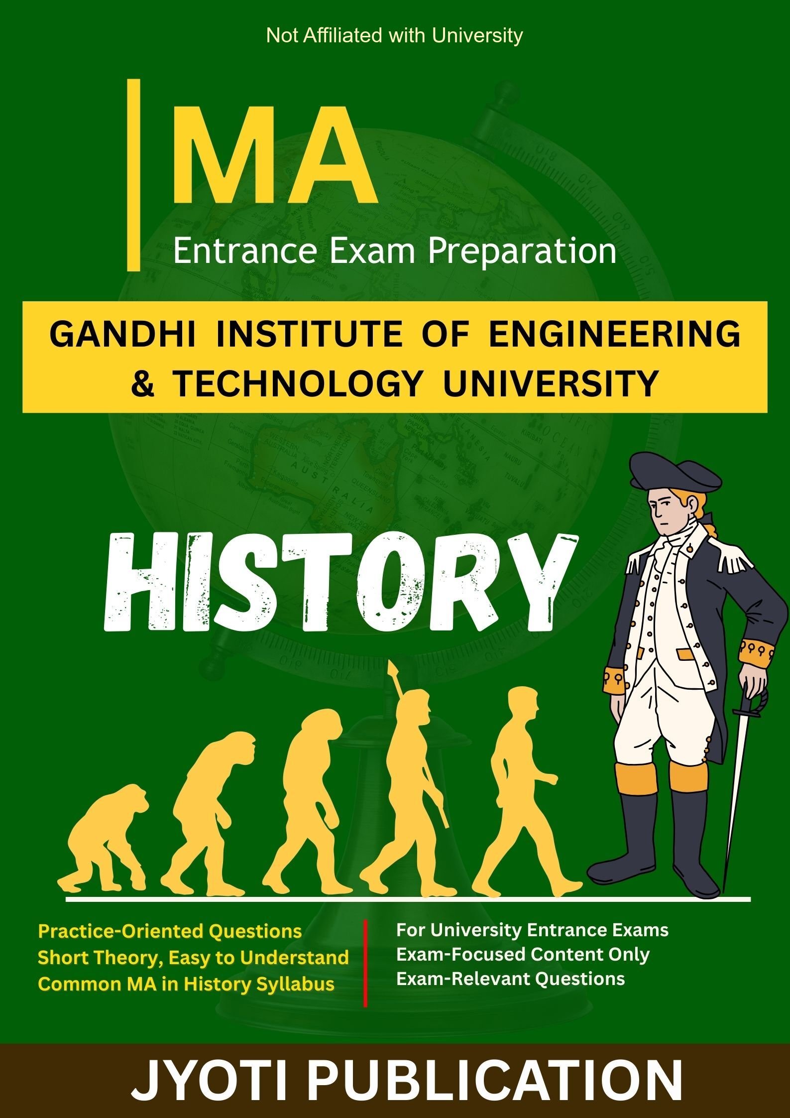 Gandhi Institute of Engineering & TechNology University M.A in History Entrance Exam