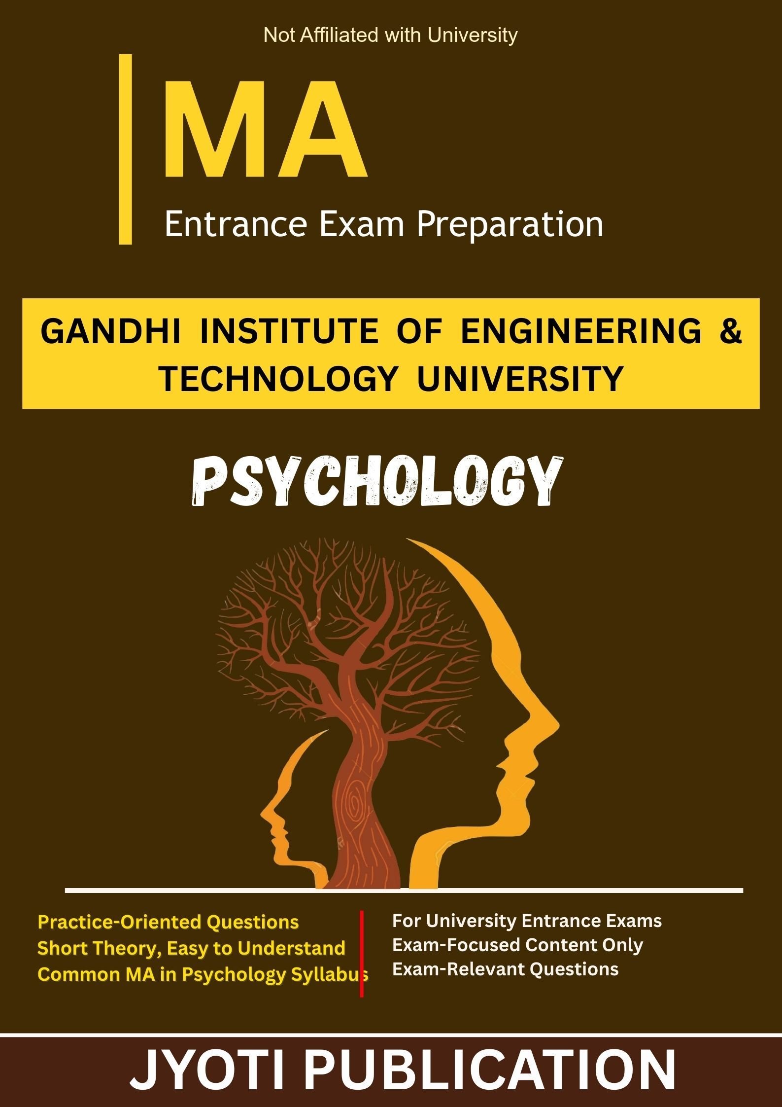 Gandhi Institute of Engineering & TechNology University M.A. in Psychology Entrance Exam