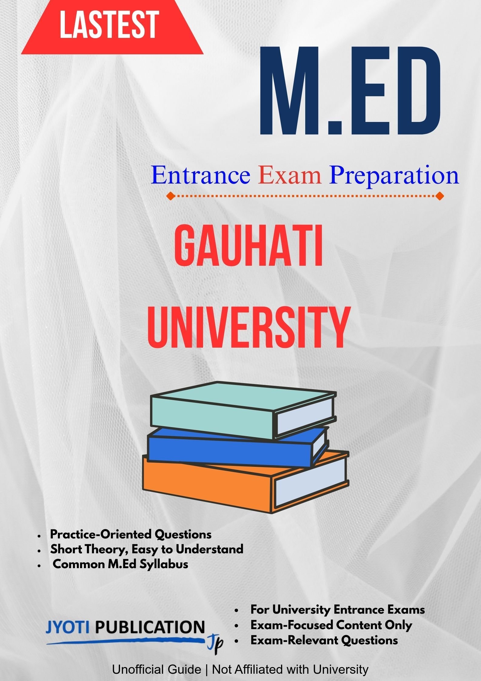 Gauhati University M.Ed Entrance Exam