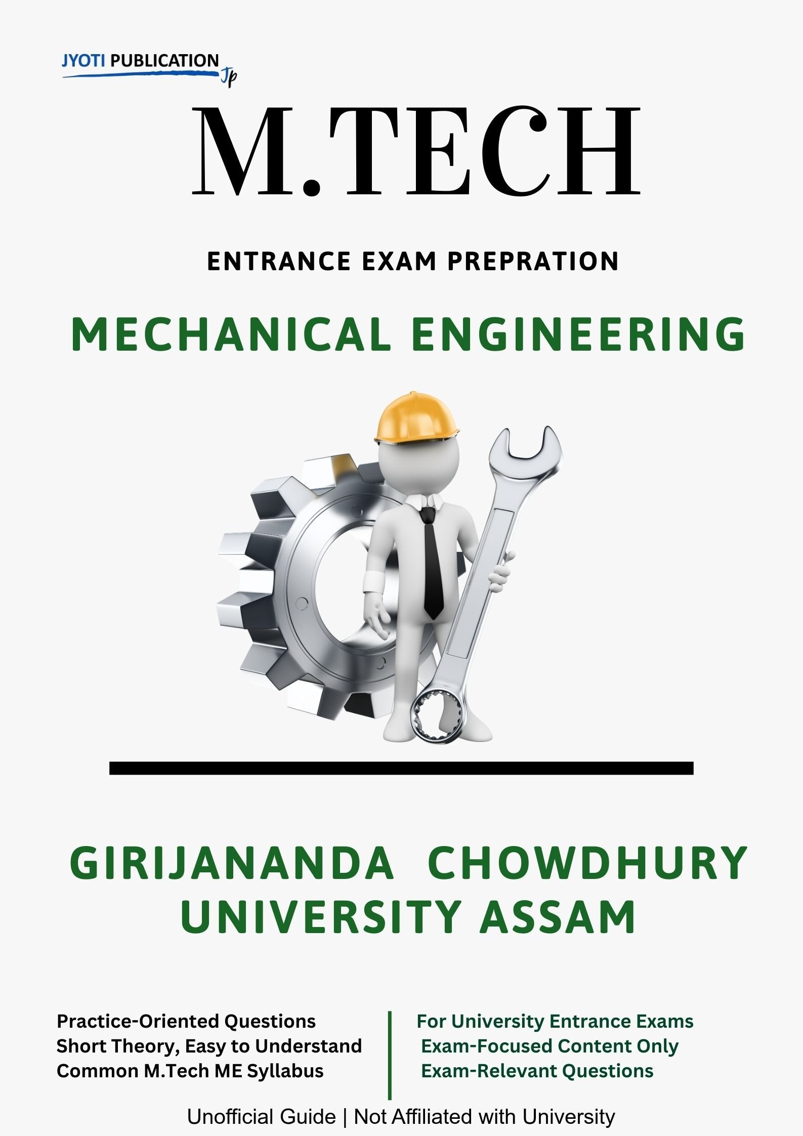 Girijananda Chowdhury University Assam M.Tech in Mechanical Engineering Entrance Exam