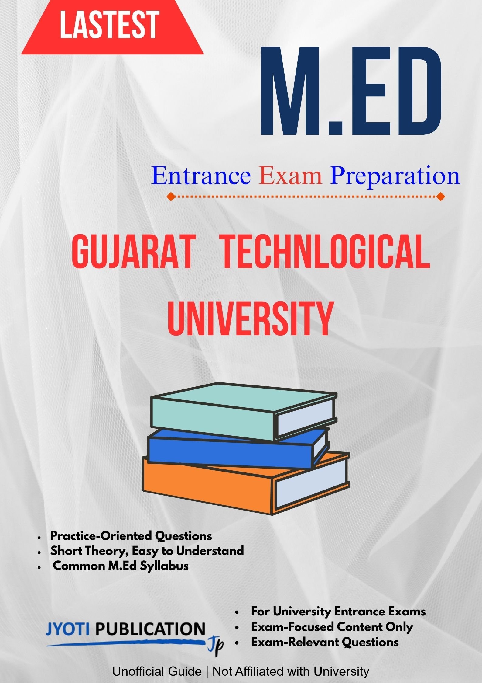 Gujarat Technlogical University M.Ed Entrance Exam