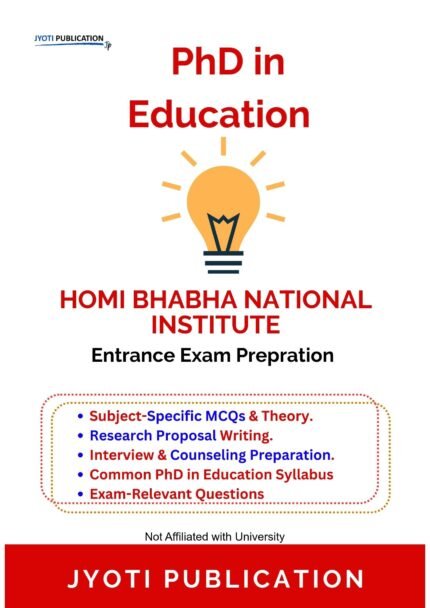 Homi Bhabha National Institute - PhD in Education Entrance Entrance Exam Preparation Guide