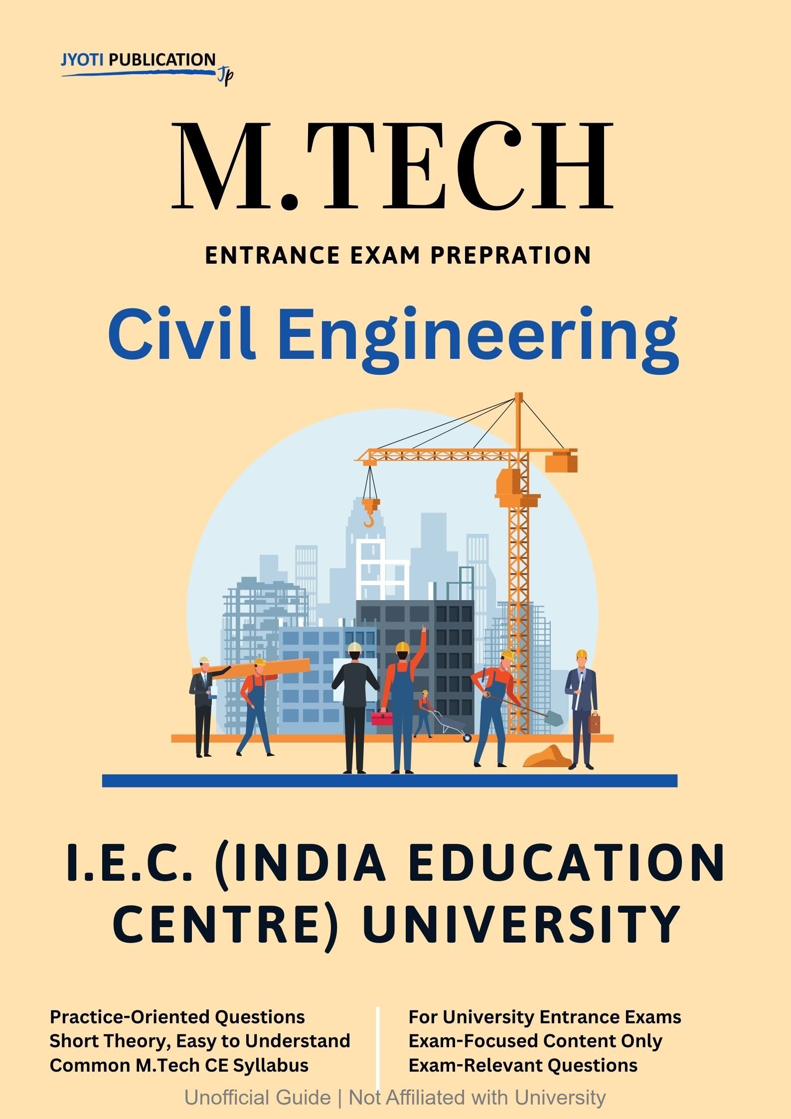 I.E.C. (India Education Centre) University M.Tech in Civil Engineering Entrance Exam