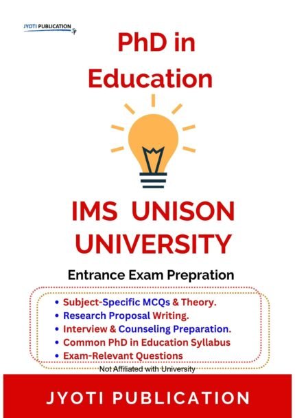 IMS Unison University - PhD in Education Entrance Entrance Exam Preparation Guide