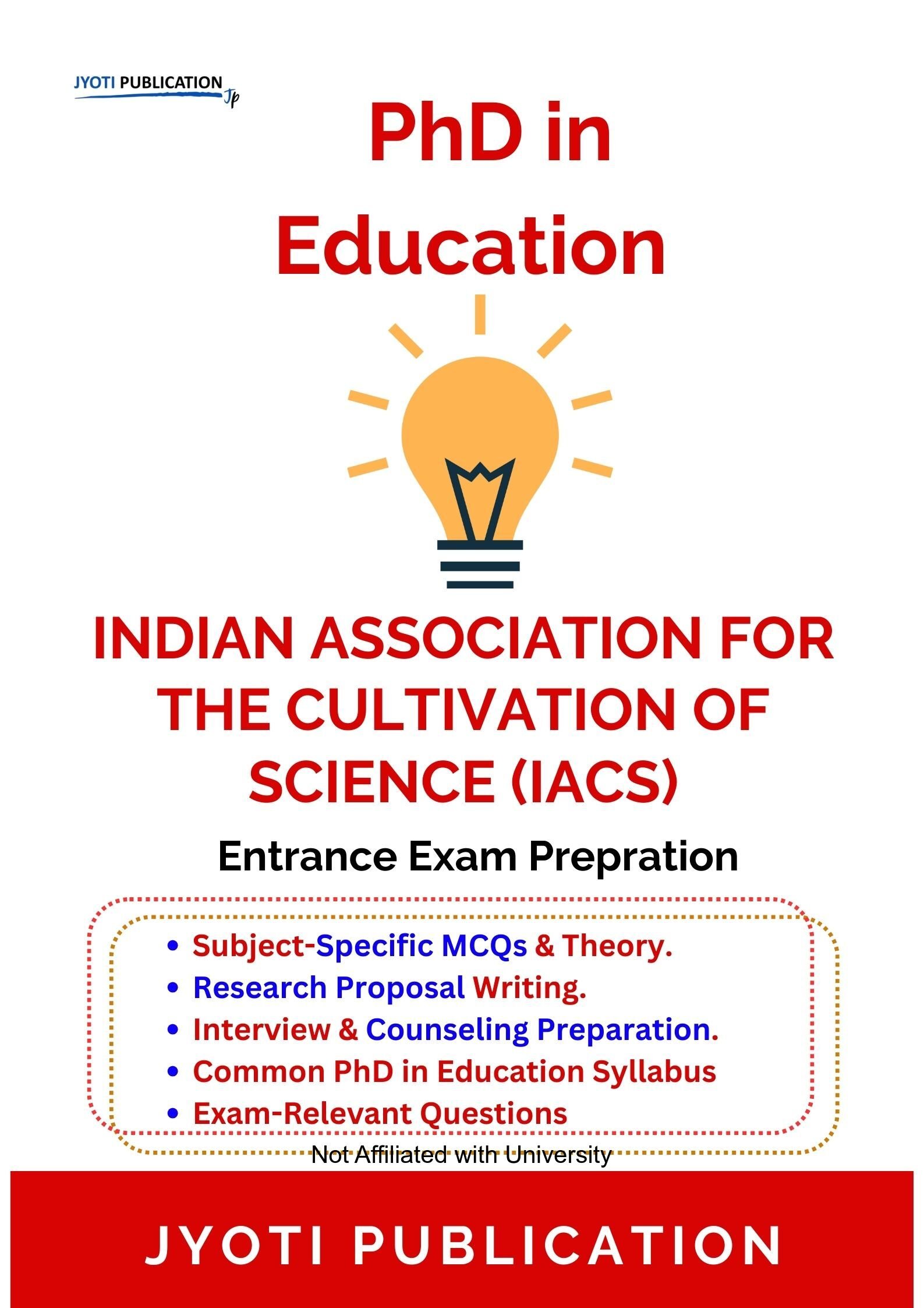 Indian Association for the Cultivation of Science (IACS) PhD in Education Entrance Exam