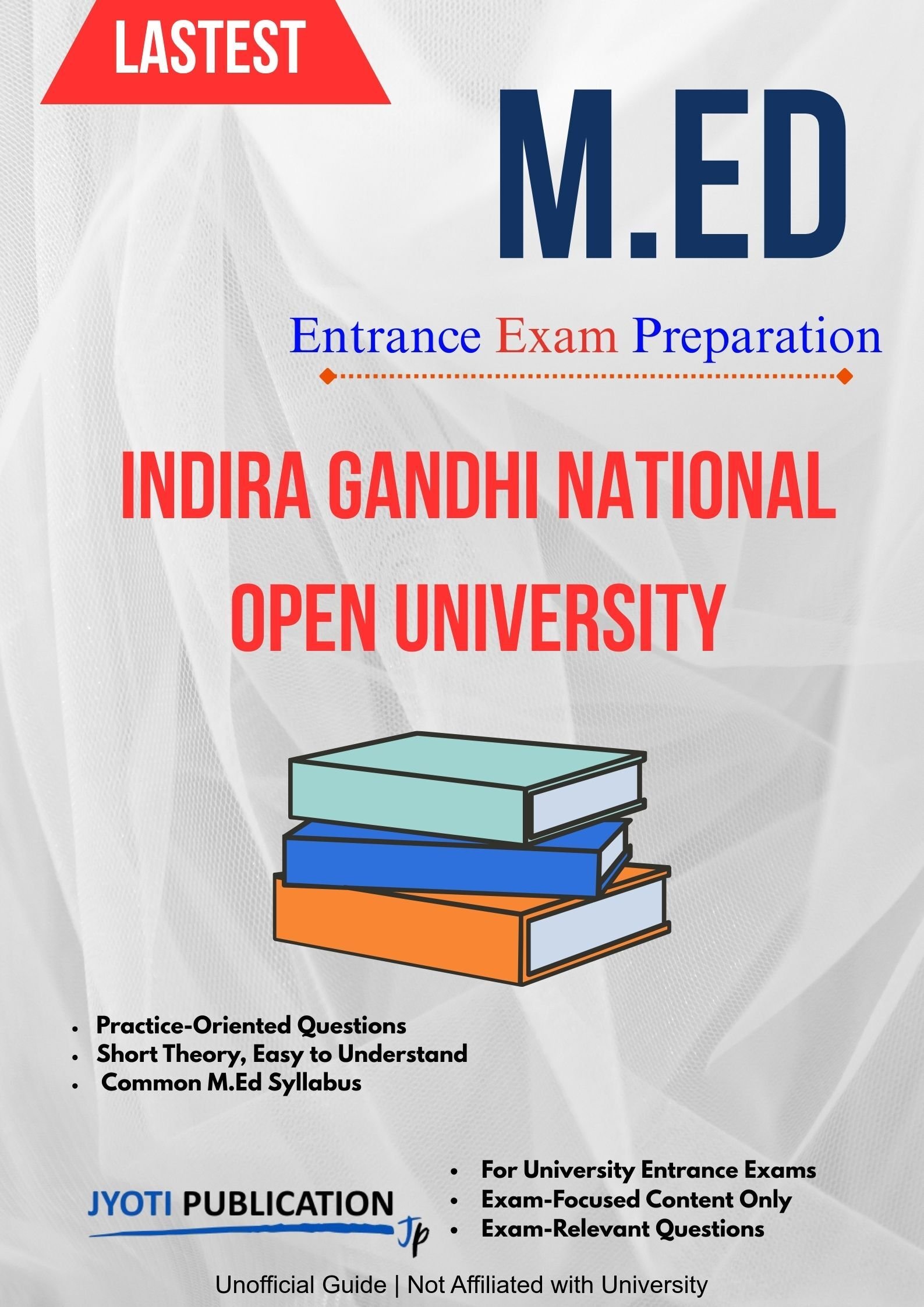 Indira Gandhi National Open University M.Ed Entrance Exam