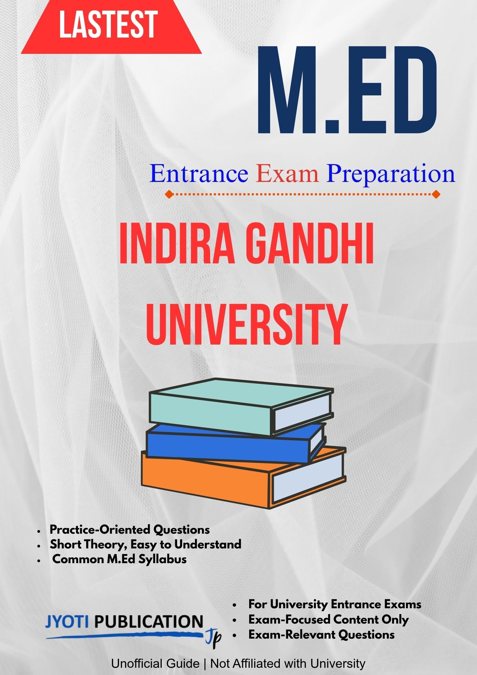 Indira Gandhi University M.Ed Entrance Exam