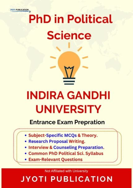 Indira Gandhi University - PhD in Political Science Entrance Exam Preparation Guide