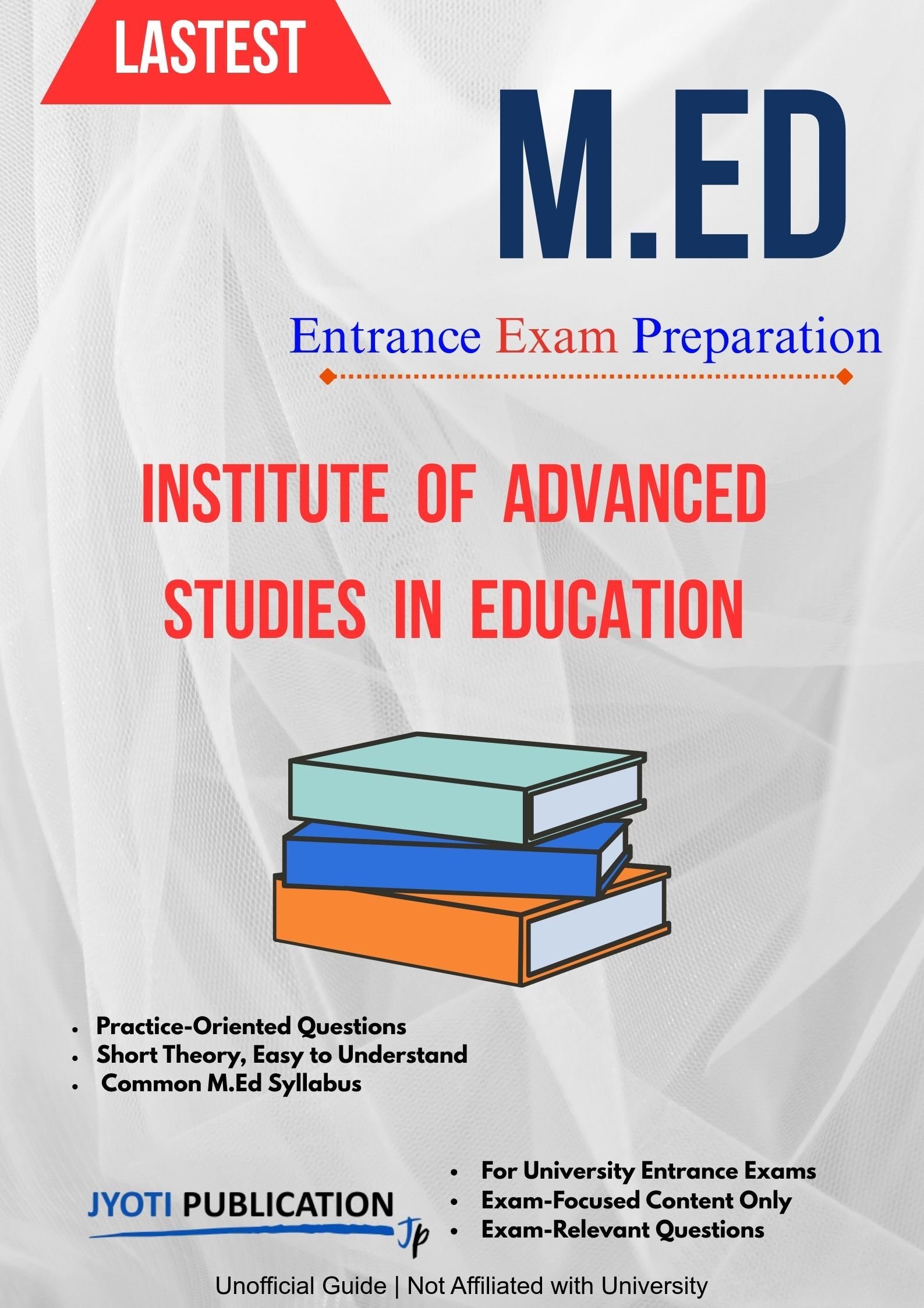 Institute of Advanced Studies in Education M.Ed Entrance Exam