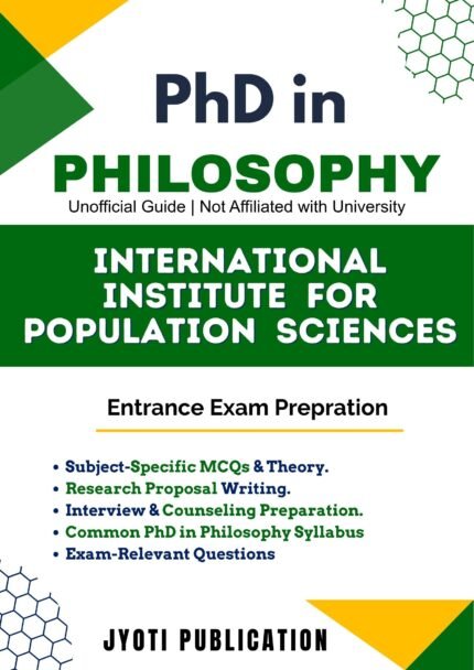 International Institute for Population Sciences - PhD in Philosophy Entrance Exam Preparation Guide