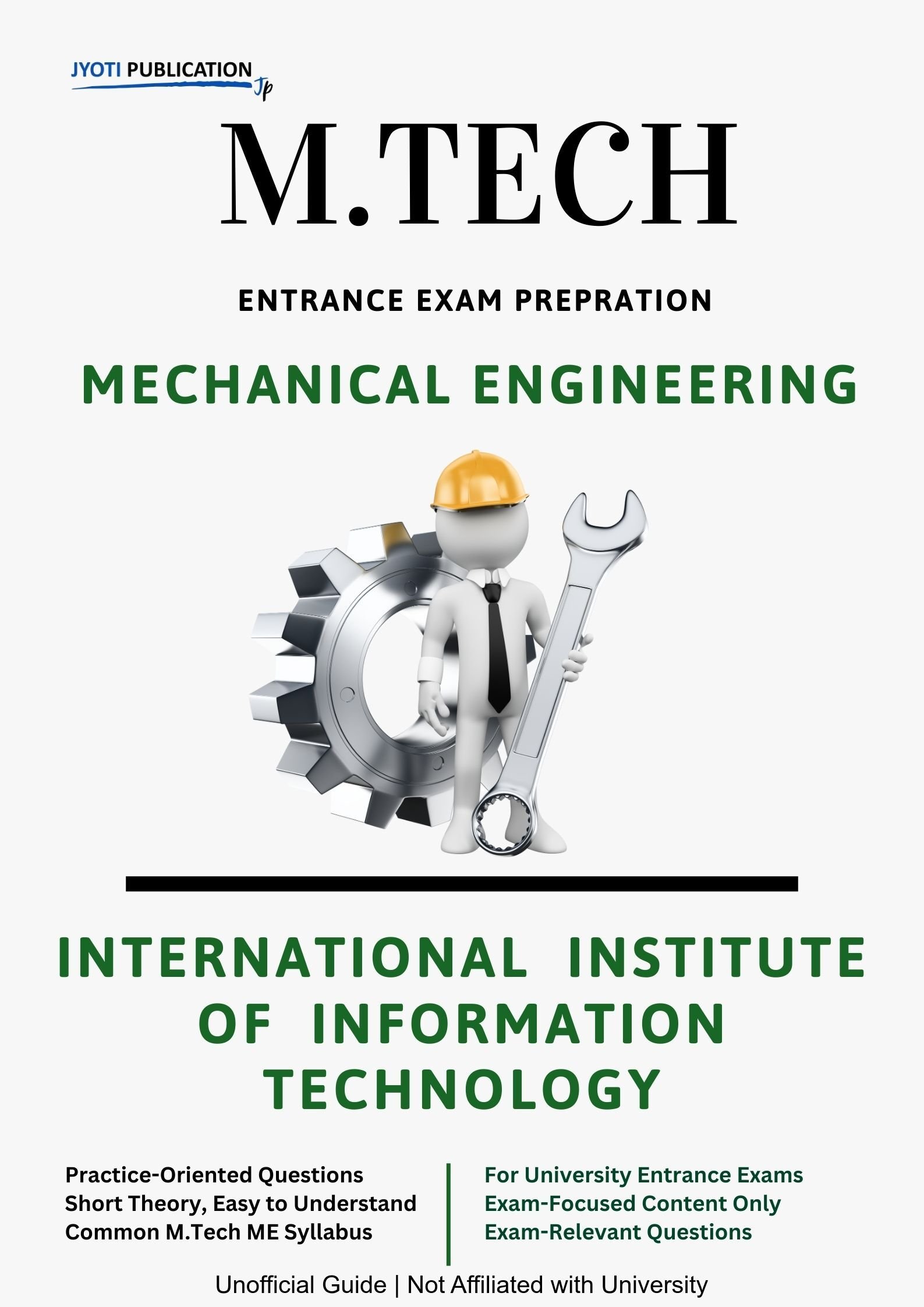 International Institute of Information TechNology M.Tech in Mechanical Engineering Entrance Exam