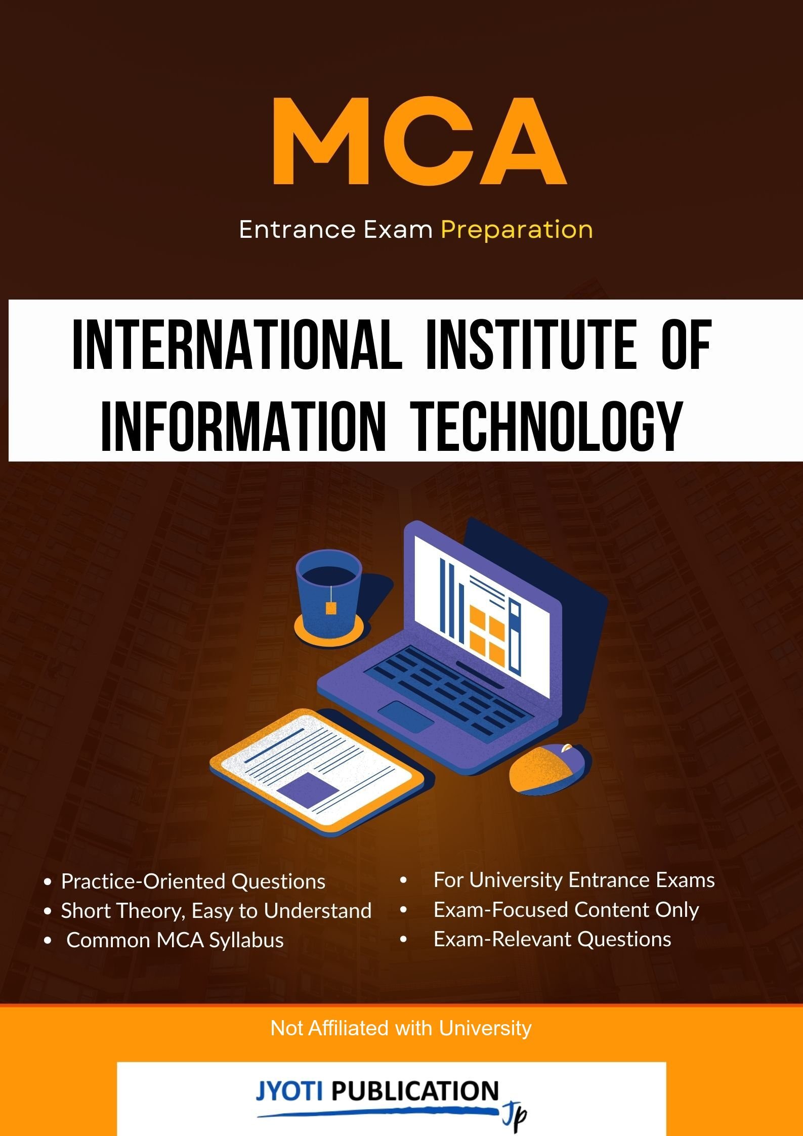 International Institute of Information TechNology MCA Entrance Exam Preparation book