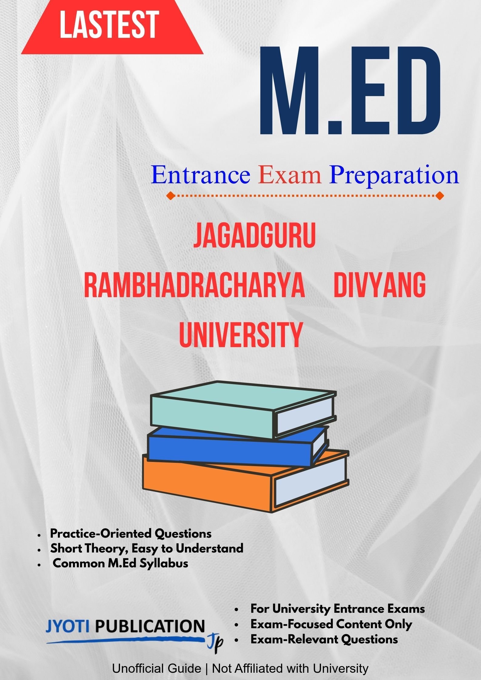 Jagadguru Rambhadracharya Divyang University (Formerly Jagadguru Rambhadracharya Handicapped university) M.Ed Entrance Exam