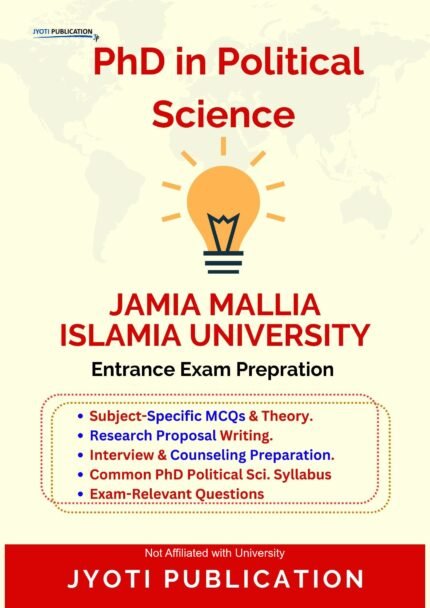 Jamia Mallia Islamia University - PhD in Political Science Entrance Exam Preparation Guide