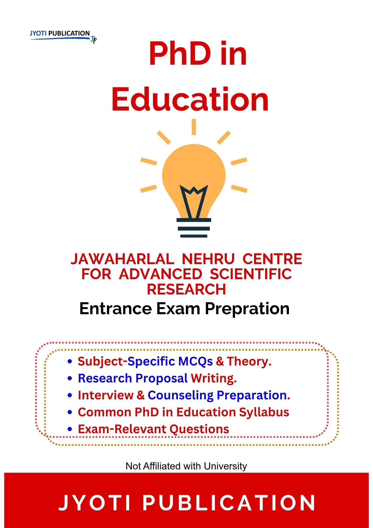 Jawaharlal Nehru Centre for Advanced Scientific Research PhD in Education Entrance Exam