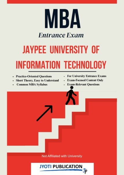 Jaypee University of Information Technology - MBA Entrance Exam Preparation Guide