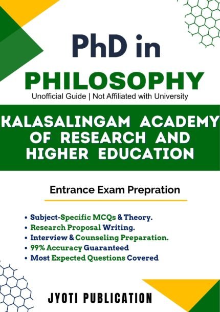 Kalasalingam Academy of Research and Higher Education - PhD in Philosophy Entrance Exam Preparation Guide