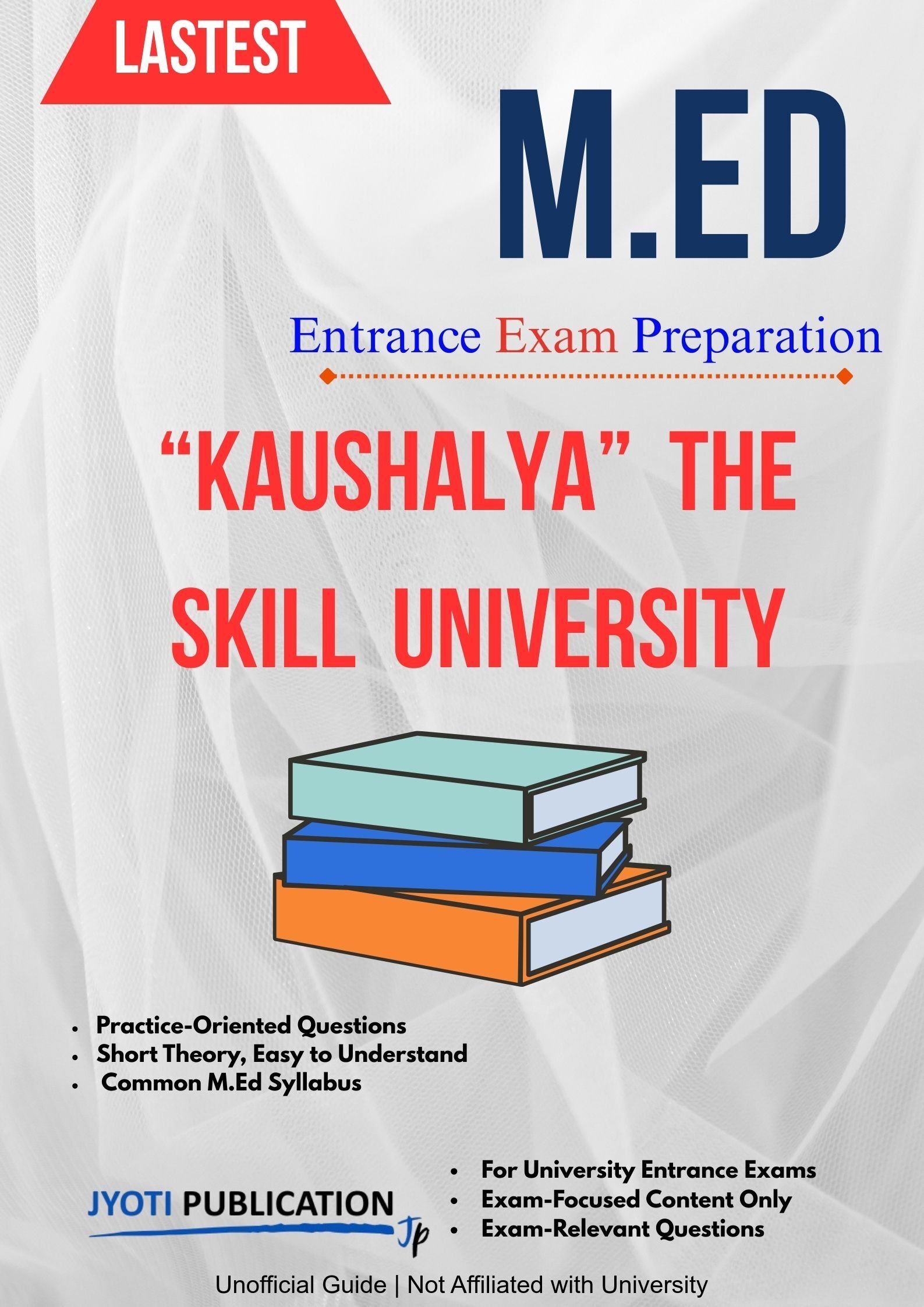 Kaushalya the Skill University M.Ed Entrance Exam