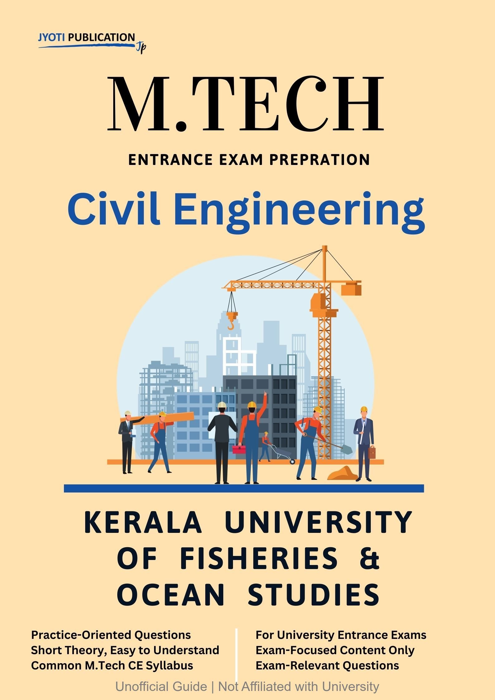 Kerala University of Fisheries & Ocean Studies M.Tech in Civil Engineering Entrance Exam
