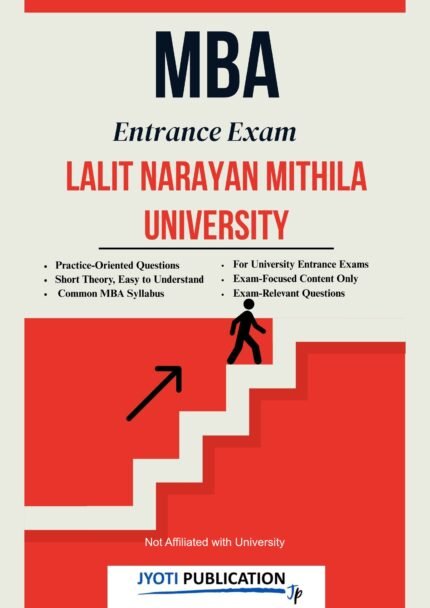 Lalit Narayan Mithila University - MBA Entrance Exam Preparation Guide