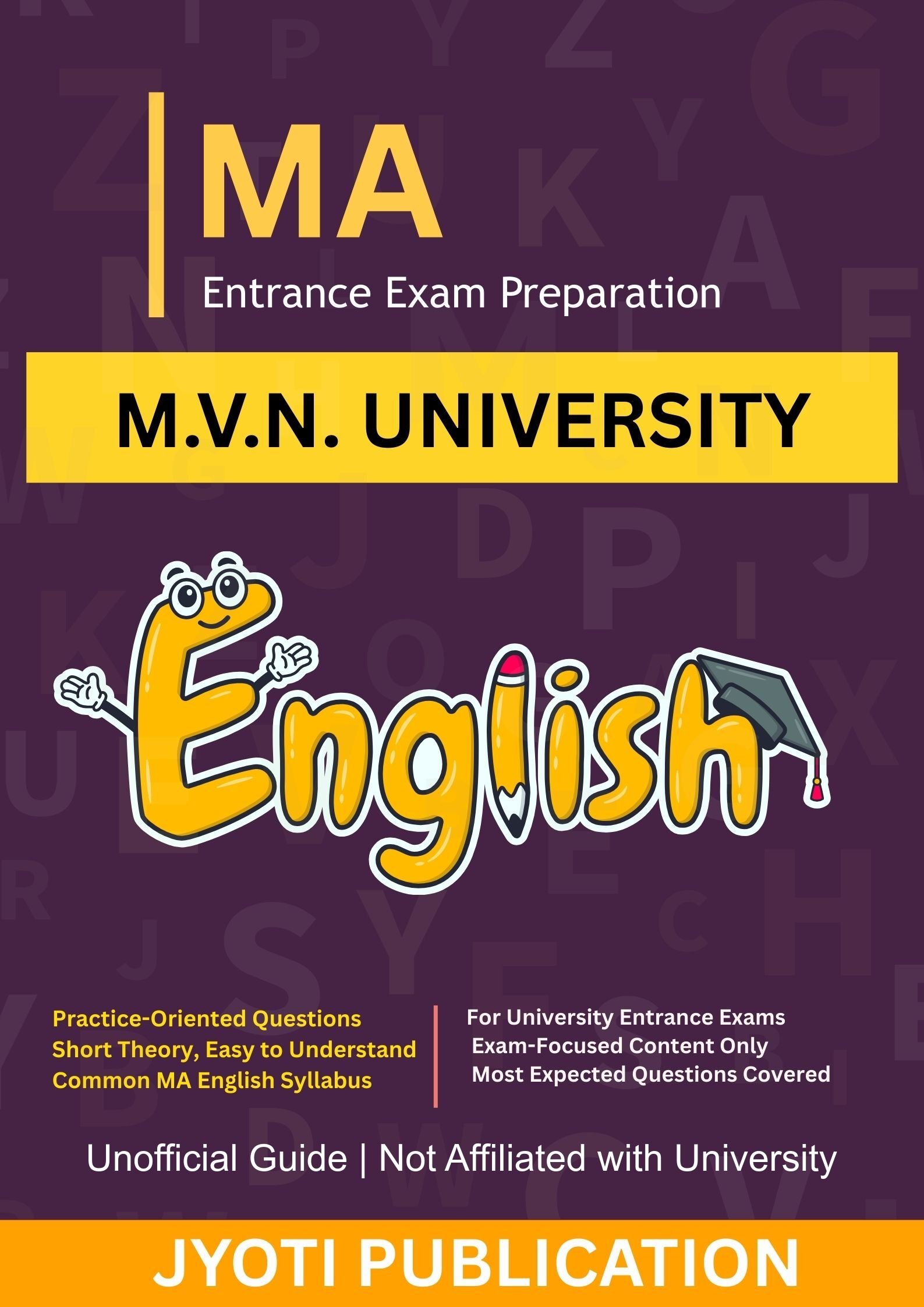 M.V.N. University (M.A. in English Literature Entrance Exam Book 2026)