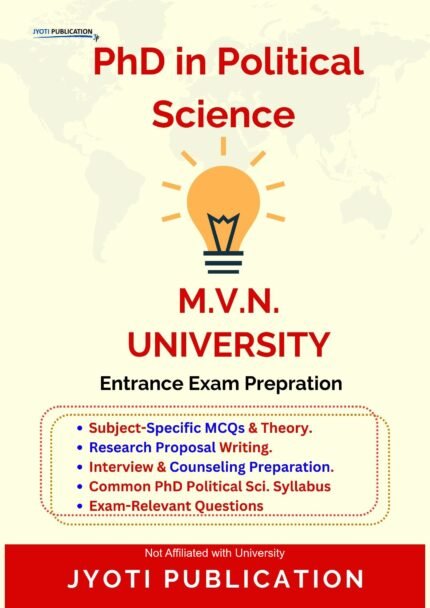M.V.N. University - PhD in Political Science Entrance Exam Preparation Guide
