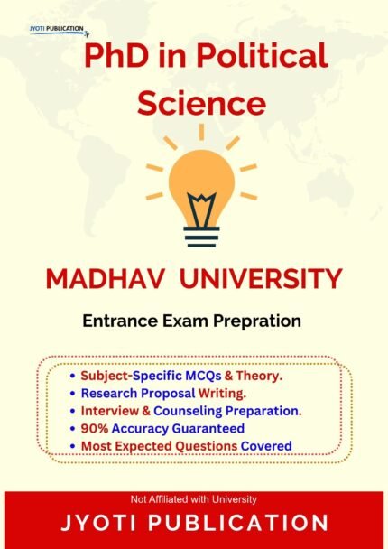 Madhav University - PhD in Political Science Entrance Exam Preparation Guide