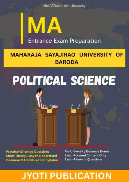 Maharaja Sayajirao University of Baroda - MA Political Science Entrance Exam Preparation Guide