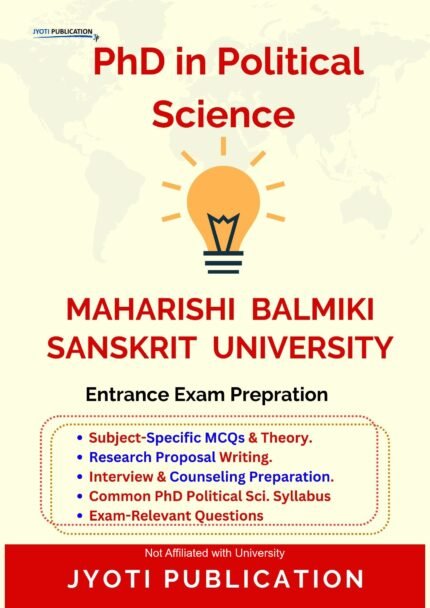 Maharishi Balmiki Sanskrit University - PhD in Political Science Entrance Exam Preparation Guide