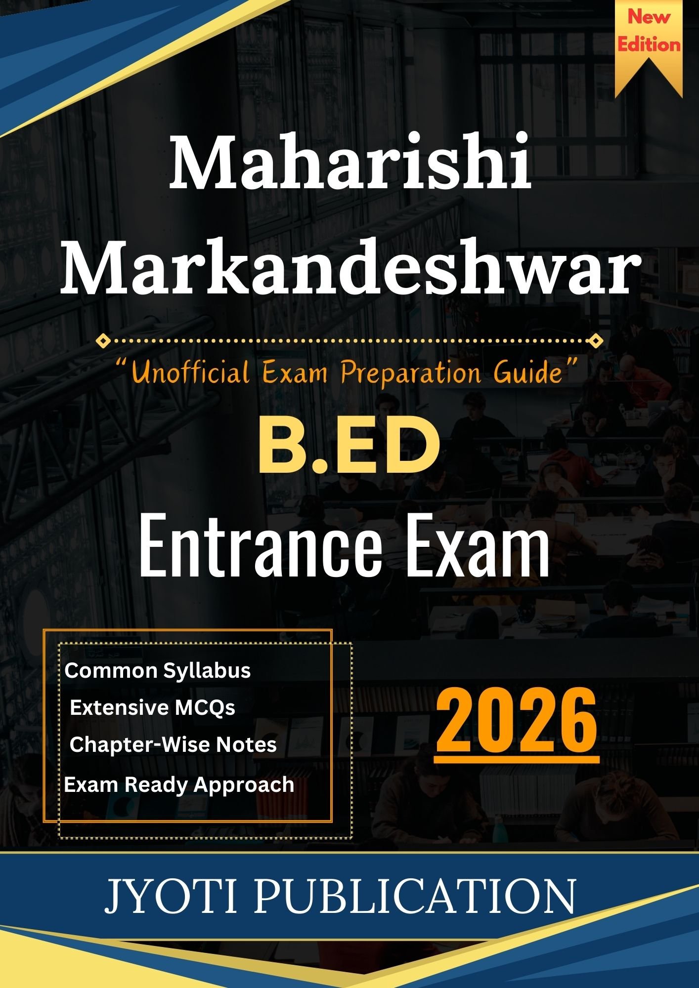 Maharishi Markandeshwar B.Ed Entrance Exam Book